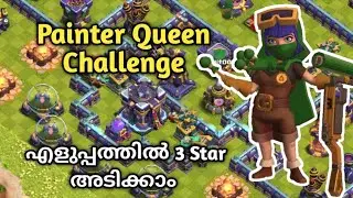 Easily 3 Star Painter Queen Challenge