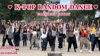 [K-POP IN PUBLIC] K-POP RANDOM PLAY DANCE IN CDMX VALENTINE’S EDITION by: Shining Diamonds pt.1 ❤️