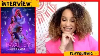 P VALLEY, SEASON 2, ELARICA JOHNSON INTERVIEW!