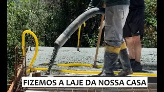TRANSFORMANDO A LAJE DA MINHA CASA - MONTAMOS E CONCRETAMOS A LAJE DE 92M²  FCK30