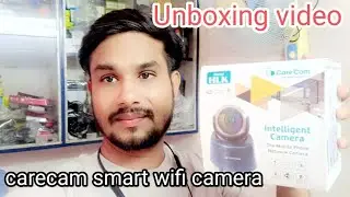 CareCam Smart WIFI Camera | Unboxing Video By TechRocky