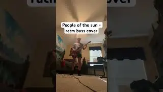 People of the sun - ratm bass cover