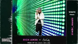 Rich Amiri Type Beat - Askay (prod. by wbr_music x NR x nizo)