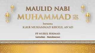 LIVE | MAULID NABI MUHAMMAD ﷺ | PP. NURUL HIKMAH - LUMUTAN - BOTOLINGGO - BONDOWOSO (05/10/2024)