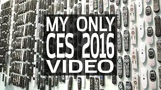 My Only CES 2016 Video!