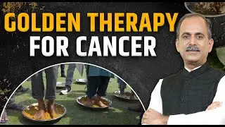 Golden Therapy | Cancer Treatment | Acharya Manish Ji | HiiMS Therapy