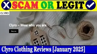 Clyro Clothing Reviews (Jan 2025) - Is This A Legitimate Website? Find Out! | Scam Inspecter