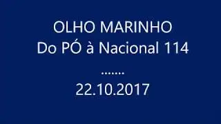 Do P&oacute; &agrave; Nac  114 passando pelo Olho Marinho