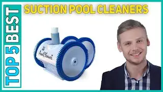 Top 5 Best Suction Pool Cleaners Reviews 2023