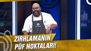 Zırh Nasıl Yapılır? | MasterChef T&uuml;rkiye 48. B&ouml;l&uuml;m