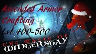 Ascended Armor Crafting Level 400-500 - Gw2