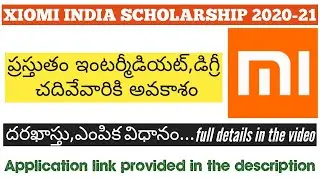 XIOMI INDIA SCHOLARSHIP 2020-21||Intermediate/Degree Studying Students Eligible to apply