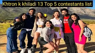 Khtron k khiladi 13 New Promo;KKK 13 Top 5 contestants list/All contestants Elimination Ranking list