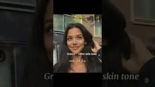 ||Beauty standards from around the world||comment which country next!#fypシ #greece#subscribe #like