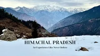 Experience Himachal Pradesh like never before - Jibhi, Tirthan Valley, Sharchi, & Shangarh