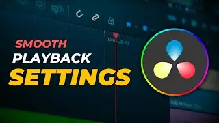 Change These SETTINGS RIGHT NOW! for Better PLAYBACK in Davinci Resolve!