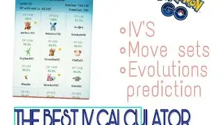 BEST IV CALCULATOR FOR POKEMON GO |ANDROID DEVICES|