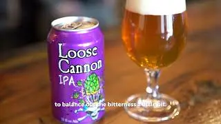 Sip Spotlight: Loose Cannon IPA