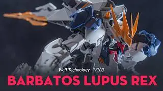 [Tiếng Việt] Wolf Technology - 1/100 Barbatos Lupus Rex