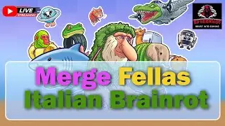 Italian Brainrot VII | Merge Fellas Gameplay XIX | #shorts #live #gaming #brainrot