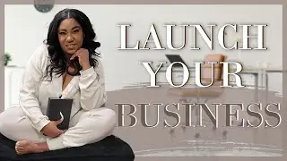 LAUNCH YOUR BUSINESS IN 2022 | DO THIS BEFORE YOU LAUNCH | THE TANYA TAKEOVER