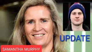 UPDATE in The Mysterious Disappearance of SAMANTHA MURPHY