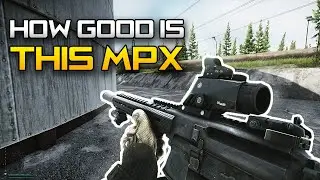 This MPX Build Looks Sick... But Is It Good?! | Escape From Tarkov