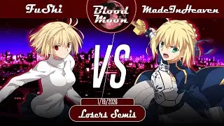 Blood Moon XXIV | LS | FuShi (Arcueid) VS. MadeInHeaven (Saber) | MBTL NA Netplay Bracket