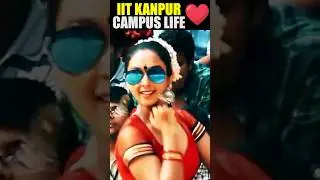 😍 IIT Kanpur Beautiful Campus life 💖 Best Motivation for JEE Aspirants 😍 #shorts #iitbombay