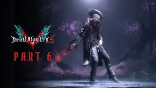 Devil May Cry 5 Part 6 - Devil Hunter Story Game (Live ShadowGamer)