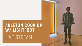 Live Beat Stream with Lightfoot | making beats in Ableton |
