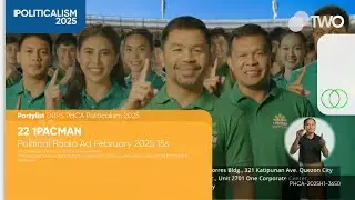 1PACMAN Partylist Political Radio Ad February 2025 15s
