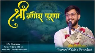 Live 🔴!! Day 5 !! Shree Ganesh Puran !! Prashant Krishna Parankush  !! Kokaley Sikkim !!