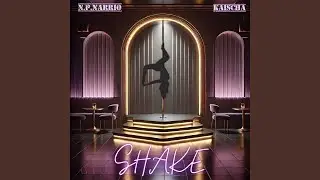 Shake (feat. Kaischa)