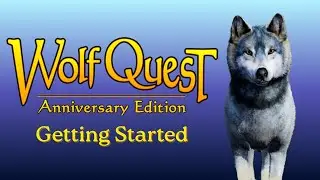 WolfQuest: Anniversary Edition - Getting Started