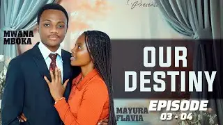 OUR DESTINY |03-04 | LOVE STORY 💞