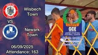 Wisbech Town 0-3 Newark Town, United Counties Sports Ground Development Cup, 06/09/2025