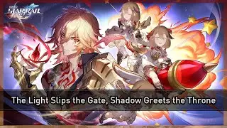 [HSR] ✧ The Light Slips the Gate, Shadow Greets the Throne (Part 1) [VOD]