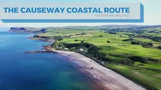 The Causeway Coastal Route - Drone Video
