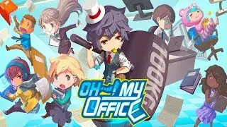 OH~! My Office - Android/iOS Gameplay ᴴᴰ