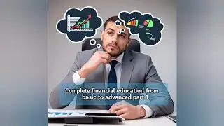 Complete financial education from basics to advance part -1