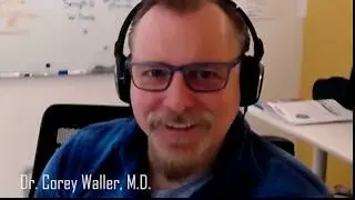 Dr. Corey Waller - How he got into medicine