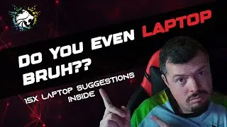 Evetech Buyers Guide #32 - DO YOU EVEN LAPTOP BRUH??