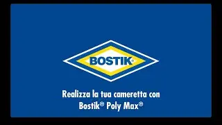 Bostik Poly Max - Come ristrutturare  la cameretta - Video tutorial 2021
