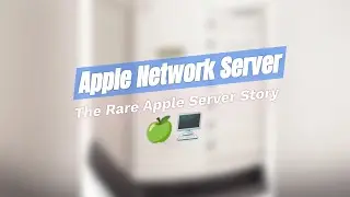 The Forgotten Apple Network Server 🍏🚫