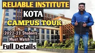 RELIABLE INSTITUTE KOTA CAMPUS TOUR Video | Everything About Reliable |