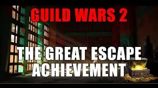 Guild Wars 2 - The Great Escape Achievement (Detention Facility)