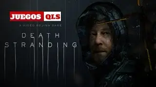 Juegos QLS - Death Stranding