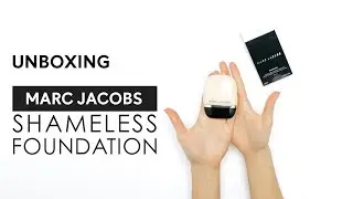 UNBOXING MARC JACOBS - Shameless Foundation