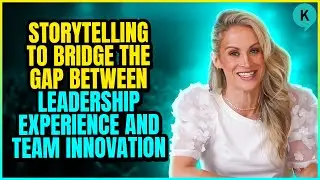 Storytelling to Bridge the Gap Between Leadership Experience and Team Innovation